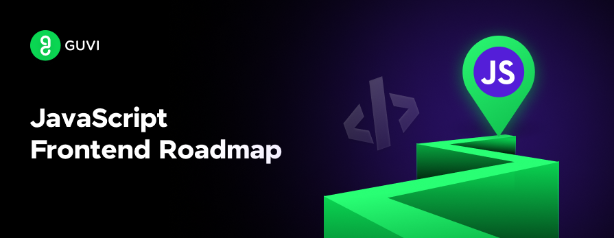 Complete JavaScript Roadmap for Frontend: Beginner to Pro 1 Post thumbnail